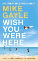 Wish You Were Here 0340825413 Book Cover