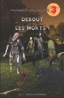 Debout les morts ! - Version "DYS" 2378300379 Book Cover