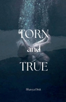 Torn and True B0F7Y9LQHW Book Cover