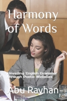 Harmony of Words: Unveiling English Grammar through Poetic Melodies B0C6BQW3B8 Book Cover