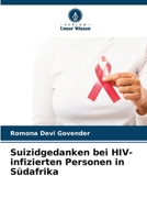 Suizidgedanken bei HIV-infizierten Personen in Südafrika (German Edition) 6202087838 Book Cover