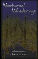 Nocturnal Wanderings 0988911809 Book Cover