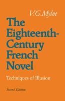 The Eighteenth-Century French Novel: Techniques of Illusion 0521282667 Book Cover