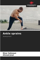 Ankle sprains 6208950511 Book Cover