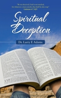 Spiritual Deception 1664210326 Book Cover