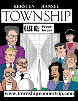 Township: Case 02: Power Surges B0GZ2VQSYL Book Cover