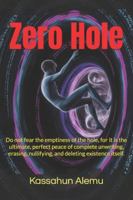 Zero Hole B0G1K88JT9 Book Cover