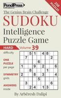 Sudoku Puzzle Books Volume 39. Hard. Sudoku Intelligence Puzzle Game 1541227123 Book Cover