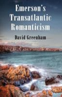 Emerson's Transatlantic Romanticism 0230284175 Book Cover