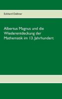 Albertus Magnus und die Wiederentdeckung der Mathematik im 13. Jahrhundert 3739203390 Book Cover