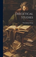 Exegetical Studies 1022049453 Book Cover