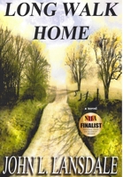 Long Walk Home 0999036165 Book Cover