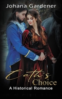 Cath's Choice: A Historical Romance B0BFTYQ3NR Book Cover