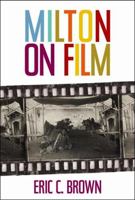 Milton on Film 0820704768 Book Cover