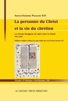 La personne du Christ et la vie du chrétien: La morale liturgique de saint Léon le Grand (French Edition) 2940715971 Book Cover