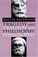 Tragedy and Philosophy 0691020051 Book Cover