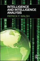 Intelligence and Intelligence Analysis 184392739X Book Cover