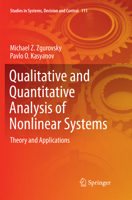 Qualitative and Quantitative Analysis of Nonlinear Systems: Theory and Applications 3319598392 Book Cover