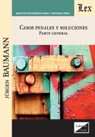 Casos penales y soluciones (Spanish Edition) 9563929136 Book Cover