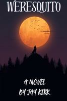Weresquito B0HH6TBSF1 Book Cover