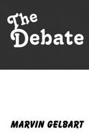 The Debate 1490496572 Book Cover