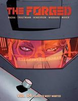 The Forged Volume 4: Galaxy's Most Wanted 1534335188 Book Cover