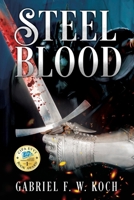 Steel Blood 1977272754 Book Cover