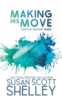 Making His Move B0CKTXV841 Book Cover