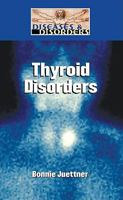Thyroid Disorders 1420502239 Book Cover