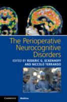 The Perioperative Neurocognitive Disorders 1107559200 Book Cover