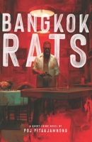 Bangkok Rats B0G59N3LLG Book Cover