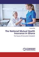 The National Mutual Health Insurance in Ghana 6200319375 Book Cover