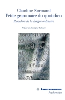 Petite Grammaire Du Quotidien: Paradoxe de La Langue Ordinaire 2705670114 Book Cover