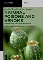 Natural Poisons and Venoms: Plant Toxins: Alkaloids and Lectins (De Gruyter STEM) 3111127400 Book Cover