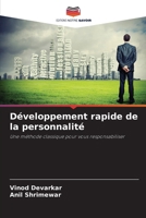 Développement rapide de la personnalité (French Edition) 6200452210 Book Cover