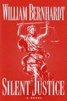 Silent Justice 0345428129 Book Cover