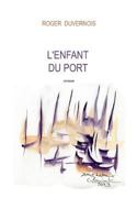 l'enfant du port 232211314X Book Cover