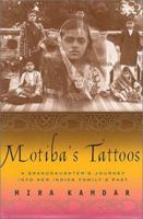 Motiba's Tattoos 1891620584 Book Cover