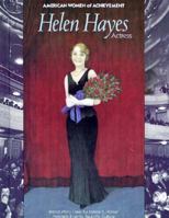 Helen Hayes (American Women of Achievement) 1555466567 Book Cover