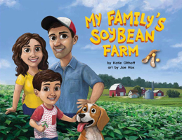 My Family's Soybean Farm 1948898039 Book Cover