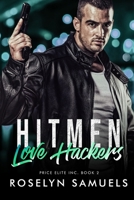 Hitmen Love Hackers: Price Elite Inc. Book 2 B0C1J3HKSB Book Cover