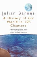 A History of the World in 10½ Chapters 0679731377 Book Cover