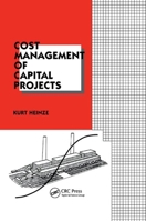 Cost Management of Capital Projects (Cost Engineering) 0367401231 Book Cover