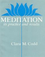 Meditation, Its Practice and Results 0722972121 Book Cover