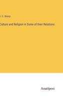 Culture and Religion in some of their Relations 1275502075 Book Cover