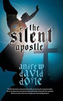 The Silent Apostle 1462024459 Book Cover