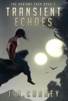 Transient Echoes 1530438462 Book Cover