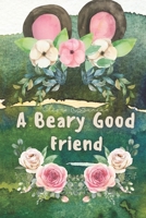 A Beary Good Friend null Book Cover