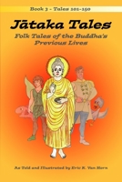 Jataka Tales: Volume 3: Folk Tales of the Buddha's Previous Lives 1088990959 Book Cover