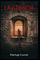 La grancia del diavolo B08PJM9T3X Book Cover